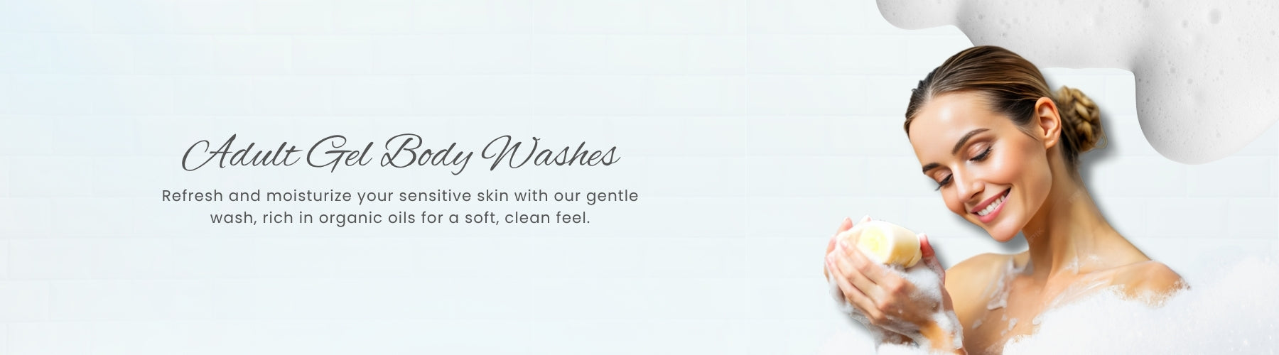 Adult Gel Body Washes